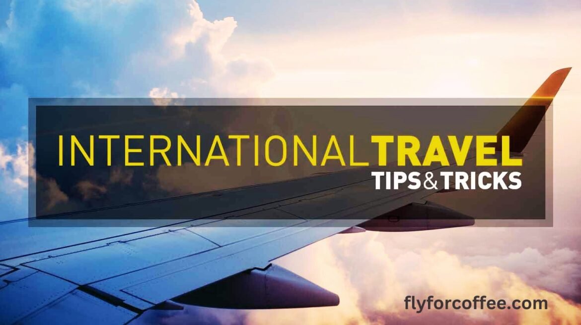 International Travel Tips